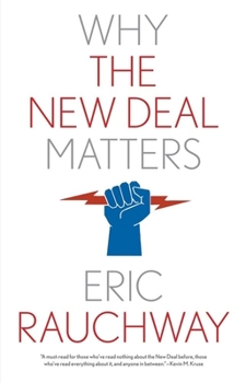 Paperback Why the New Deal Matters Book