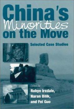 Paperback China's Minorities on the Move: Selected Case Studies Book