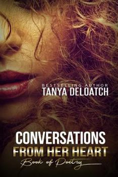 Paperback Conversations From Her Heart: Book of Poetry Book