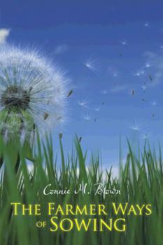 Paperback The Farmer Ways of Sowing Book