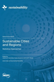 Hardcover Sustainable Cities and Regions: Statistical Approaches Book