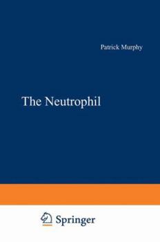 Hardcover The Neutrophil Book