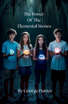 Paperback The Power Of The Elemental Stones Book