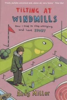 Paperback Tilting At Windmills Book