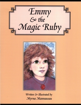 Paperback Emmy & the Magic Ruby Book