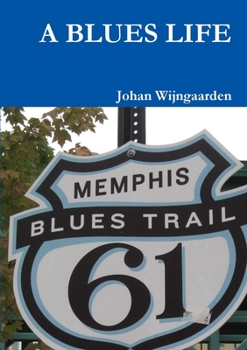 Paperback A Blues Life Book