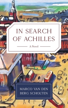 Hardcover In Search of Achilles Book