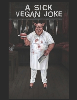 Paperback A Sick Vegan Joke Book