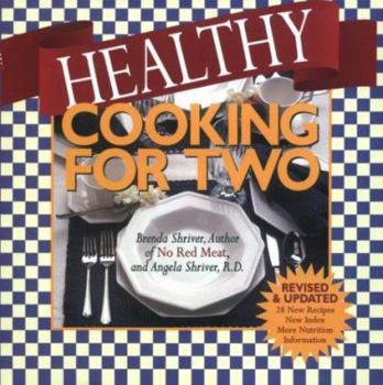 Paperback Healthy Cooking for Two: Revised and Updated Book