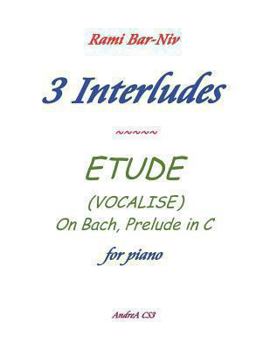 Paperback 3 Interludes & ETUDE (VOCALISE) Book