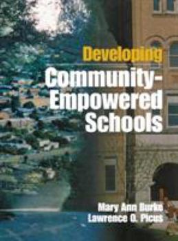 Hardcover Developing Community-Empowered Schools Book