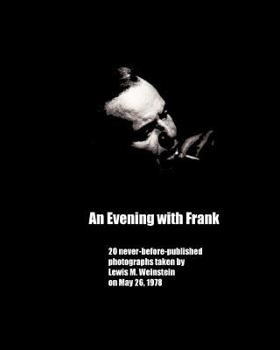 Paperback An Evening with Frank: 20 never before published photos Book