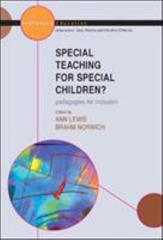 Paperback Special Teaching for Special Children? Pedagogies for Inclusion Book