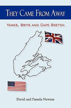 Paperback They Came from Away: Yanks, Brits and Cape Breton Book