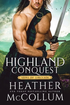 Highland Conquest - Book #1 of the Sons of Sinclair