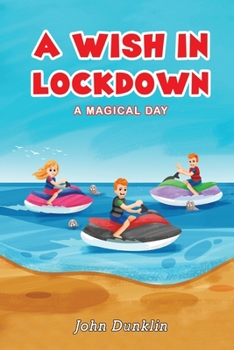 Paperback A Wish in Lockdown Book