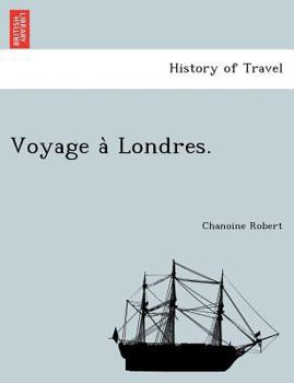 Paperback Voyage a Londres. [French] Book
