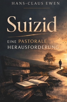Paperback Suizid: Eine pastorale Herausforderung. [German] Book