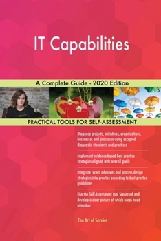 Paperback IT Capabilities A Complete Guide - 2020 Edition Book