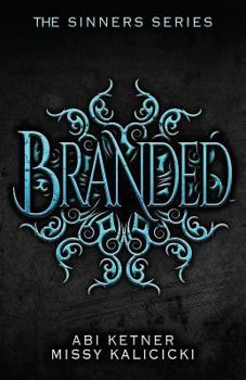 Branded - Book #1 of the Sinners