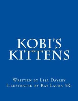 Paperback Kobi's Kittens Book