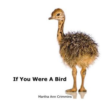 Paperback If You Were A Bird Book