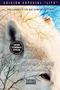 Humo entre los árboles - Book #2 of the Serie RELP