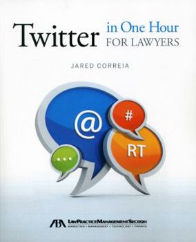 Paperback Twitter in One Hour for Lawyers Book