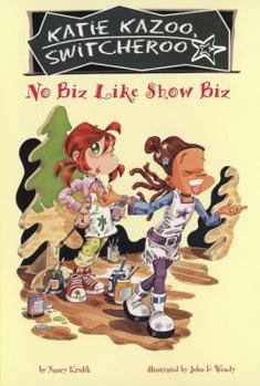 No Biz Like Show Biz - Book #24 of the Katie Kazoo, Switcheroo