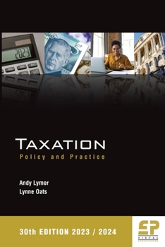 Paperback Taxation: Policy and Practice 2023/24 (30th edition) Book