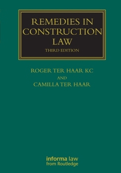 Paperback Remedies in Construction Law (Construction Practice Series) Book