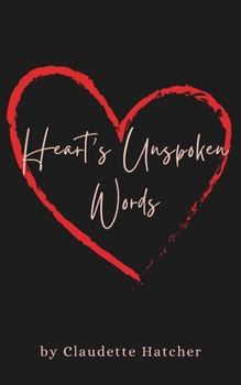 Paperback Heart's Unspoken Words Book
