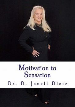 Paperback Motivation to Sensation Book
