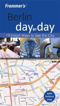 Paperback Frommer's Berlin Day by Day [With Map] Book
