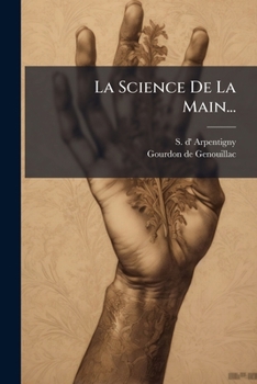 Paperback La Science De La Main... [French] Book