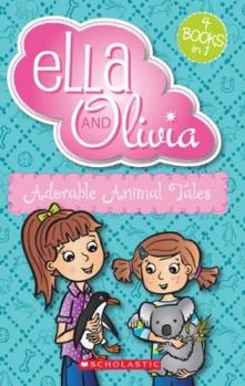 Paperback Ella and Olivia Bind-Up: Adorable Animal Tales Book