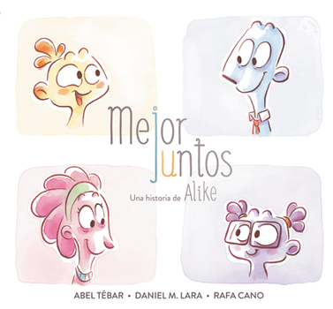 Hardcover Mejor Juntos. Una Historia de Alike / Better Together [Spanish] Book