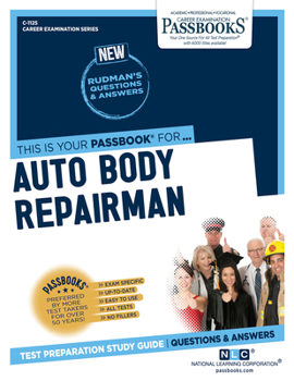 Paperback Auto Body Repairman (C-1125): Passbooks Study Guide Volume 1125 Book