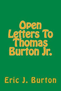 Paperback Open Letters To Thomas Burton Jr. Book