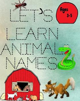 Paperback Let's Learn Animal Names: for ages 3 to 5 Book