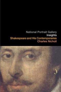 Hardcover Shakespeare and His Contemporaries. Charles Nicholl Book