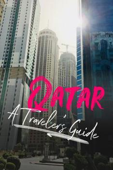 Paperback Qatar - A Traveler's Guide Book