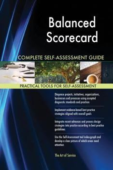 Paperback Balanced Scorecard Complete Self-Assessment Guide Book