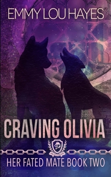 Craving Olivia: The O'Gannigans (Her Fated Mate)