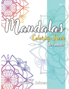 Paperback Mandalas Coloring Book for Adults vol. 2: Mindfulness and serenity Book