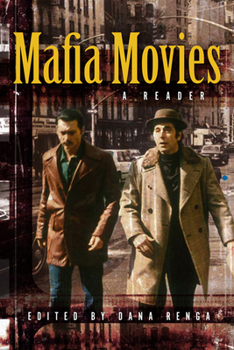 Hardcover Mafia Movies: A Reader (Toronto Italian Studies) Book