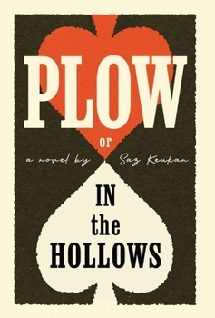 Plow: In the Hollows