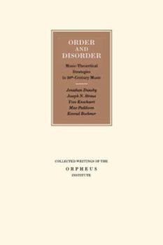 Paperback Order and Disorder: Music-Theoretical Strategies in 20th Century Music Book