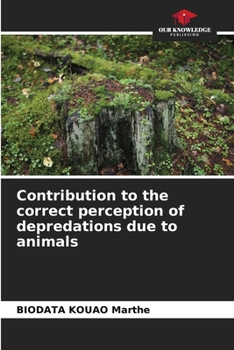 Paperback Contribution to the correct perception of depredations due to animals Book