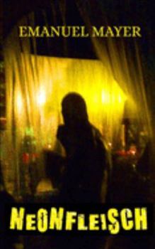 Paperback Neonfleisch [German] Book